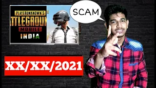 I Know The Exact Date of PUBG Mobile India - xx/xx/2021