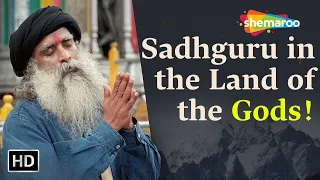 Sadhguru’s Visit to the Land of the Gods in the Himalayas! | Sadhguru | Shemaroo Spiritual Life