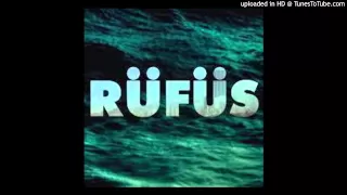 Rufus - Take Me (Original Mix)