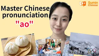 Learn Chinese Vocabulary to Master Chinese Pronunciation"ao"