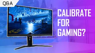 Calibrating a Monitor for Gaming? June Q&A