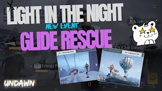 Light in the night event - Glide rescue  complete easliy || undawn guide || staywithme