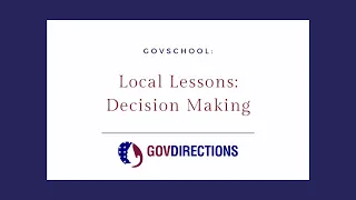 Local Lessons: Decision Making