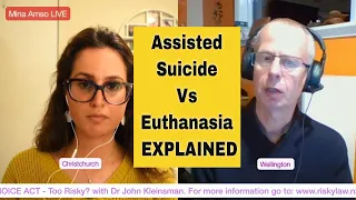 Assisted Dying, Assisted Suicide and Euthanasia EXPLAINED