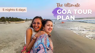 The Ultimate GOA Tour Plan | Goa Nightlife, Tourist Places, Hotels | Complete Travel Guide