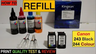 How To Refill Canon PG-243, CL-244 Ink Cartridges, Print Quality Test & Review.