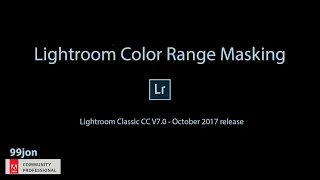 Lightroom Classic Color Range Masking (Without Audio)
