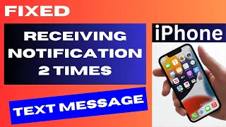 Receiving repeated notifications of text messages on iPhone Fix