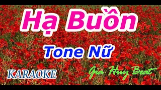 Hạ Buồn - Karaoke - Tone Nữ - Nhạc Sống - gia huy beat
