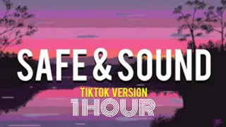 Safe and sound - Capital Cities Remix (lyrics) - Tiktok Version 1 Hour