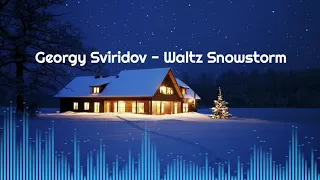 Georgy Sviridov - Waltz Snowstorm