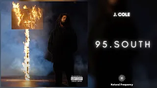 J. Cole - 9 5 . s o u t h (432Hz)