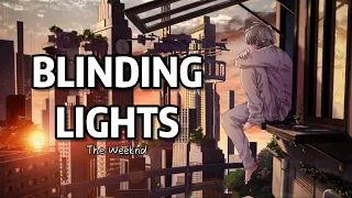 {Nightcore} Blinding Lights ~ The Weeknd