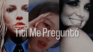 BRITNEY SPEARS, STAYC, IVE, LOONA & MORE!  - Tití Me Preguntó (2022 FMV)