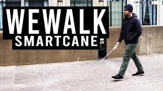 The WeWalk Smart Cane - The Blind Life