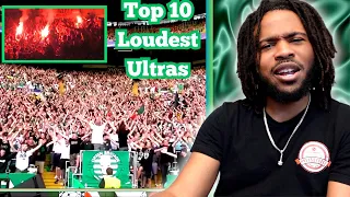 TOP 10 LOUDEST ULTRAS IN THE WORLD (REACTION)