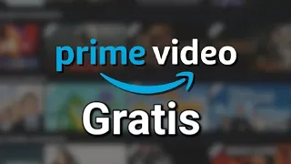 Cómo Tener Amazon Prime Video Gratis 2024