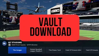How To Download Stadiums In The Vault On MLB The Show 24