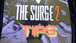 The surge 2 tips