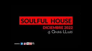 SOULFUL HOUSE DICIEMBRE 2022