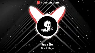 Kman 6ixx | Black Rain | (Official Visualizer)