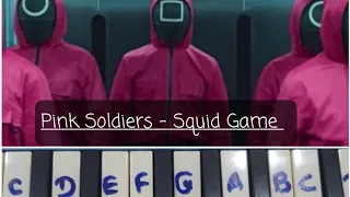 Pink Soldiers - Squid Game ( played from Melodica )