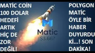 MATİC COİN 100 DOLAR HEDEFİ ARTIK HİÇ DE ZOR DEĞİL!🚀POLYGON MATİC, ÖYLE BİR MÜJDELİ HABER VERDİ Kİ!🔥