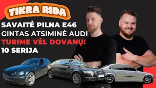 Tikra Rida: SAVAITĖ PILNA E46.GINTAS ATSIMINĖ, KAD TURI AUDI.