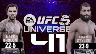 UFC 5 Universe Mode - Part 41 -  NASTY NATE VS ADAM STYLES 3