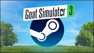 Goat simulator 3 will launch to STEAM!