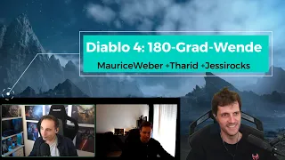 Diablo 4: 180-Grad-Wende mit @maurice_weber , Tharid & jessirocks