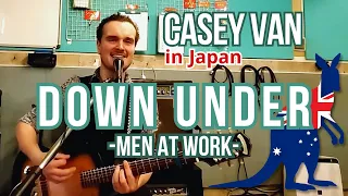 Down Under [Men At Work] - Casey Van