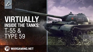 Virtually Inside the Tanks: T-55 & Type 59 (360° Video)