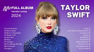 Taylor Swift Songs Playlist 2024 | Taylor Swift Greatest Hits