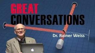 Dr. Rainer Weiss "Explore the Universe with Gravitational Waves". Moderated by Professor Sara Seager