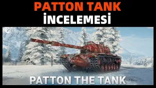 WoT || Patton The Tank İncelemesi - Beleş Tank!