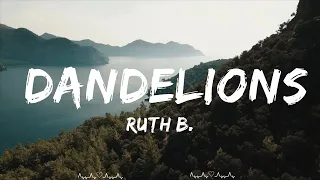 Ruth B. - Dandelions  || Itzel Music