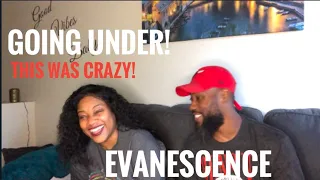 THIS WAS LIT!! EVANESCENCE- GOING UNDER (REACTION)