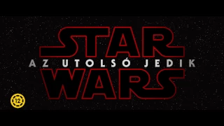 Star Wars: Az utolsó Jedik - magyar előzetes #1