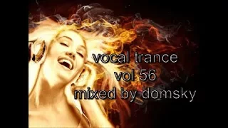 vocal trance vol 56...mixed by domsky