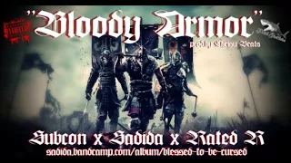 Sadida x Subcon x Rated R "Bloody Armor" prod.by Chrisu Beats (Official Video)