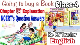 Going to buy a Book / Class-4 English/ Chapter हिंदी Explanation/ NCERT's Question Answers