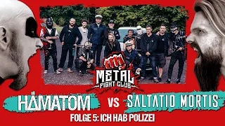 HÄMATOM vs. SALTATIO MORTIS - Metal Fight Club (Folge 5: Ich hab Polizei)