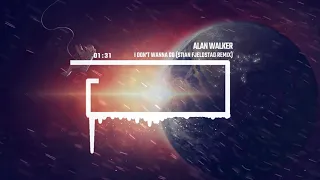 Alan Walker - I Don't Wanna Go (Stian Fjeldstad Remix)