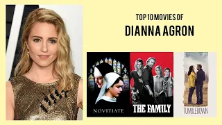 Dianna Agron Top 10 Movies of Dianna Agron| Best 10 Movies of Dianna Agron