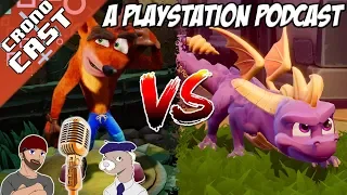 Spyro The Dragon VS Crash Bandicoot - CronoCast: A Playstation Podcast [#14]