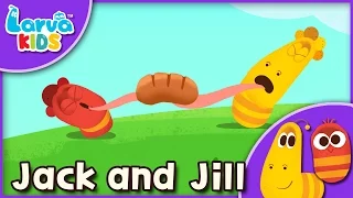 [Nursery Rhyme] Jack and Jill  -English - Larva KIDS