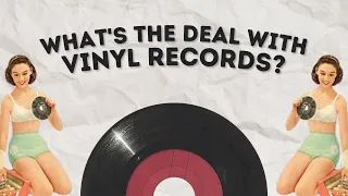 The History and Appeal of Vinyl Records