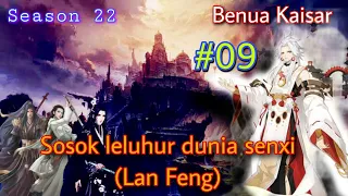 Battle Through The Heavens l Benua Kaisar season 22 episode 09