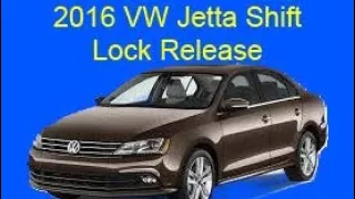 2016 VW Jetta shift lock release